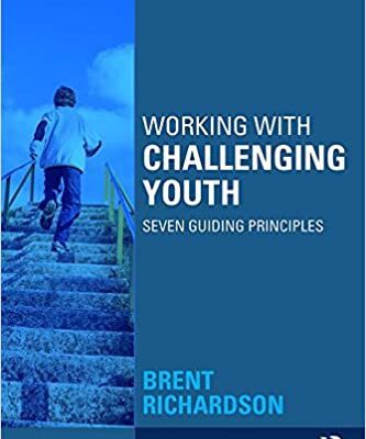 خرید و دانلود نسخه کامل کتاب Working with Challenging Youth: Seven Guiding Principles (2nd Edition) –  Pdf