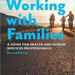 خرید و دانلود نسخه کامل کتاب Working with Families:  A Guide for Health and Human Services Professionals[2020] –  PDF