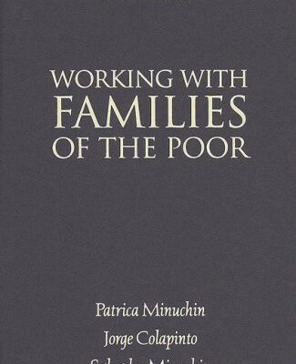 خرید و دانلود نسخه کامل کتاب Working with Families of the Poor, Second Edition (The Guilford Family Therapy Series) – PDF
