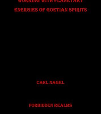 خرید و دانلود نسخه کامل کتاب Working with the Planetary Energies of Goetian Spirits – + pdf
