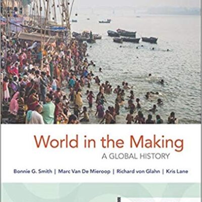 خرید و دانلود نسخه کامل کتاب World in the Making: A Global History, Volume One: To 1500