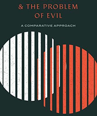 خرید و دانلود نسخه کامل کتاب Worldviews and the Problem of Evil: A Comparative Approach –  +  Pdf