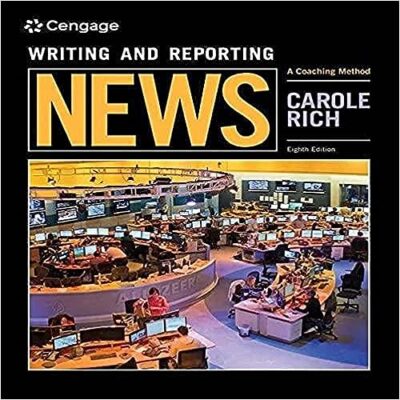 خرید و دانلود نسخه کامل کتاب Writing and Reporting News: A Coaching Method (8th Edition) – Pdf