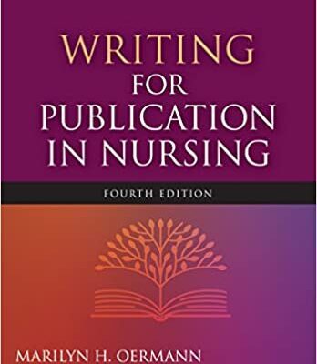 خرید و دانلود نسخه کامل کتاب Writing for Publication in Nursing  (4th Edition) –  PDF