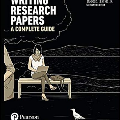 خرید و دانلود نسخه کامل کتاب Writing Research Papers A Complete Guide 16th Edition