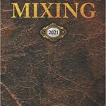 خرید و دانلود نسخه کامل کتاب Zen and the Art of MIXING 2021 –  +  Pdf