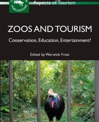 خرید و دانلود نسخه کامل کتاب Zoos and Tourism: Conservation, Education, Entertainment? (Aspects of Tourism) –  PDF