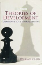 خرید و دانلود نسخه کامل کتاب Theories of Development: Concepts and Applications (6th Edition) -  PDF - تصویر 2