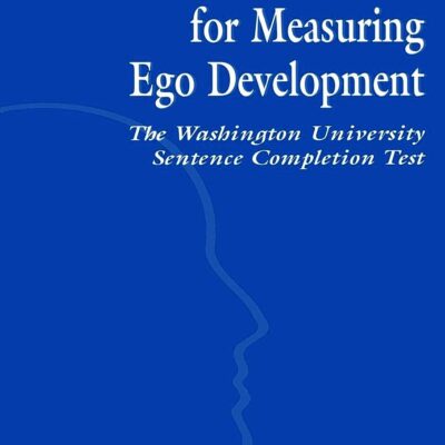 خرید و دانلود نسخه کامل کتاب Technical Foundations for Measuring Ego Development: The Washington University Sentence Completion Test (Personality & Clinical Psychology) (کپی)