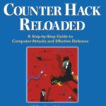 خرید و دانلود نسخه کامل کتاب Counter Hack Reloaded: A Step-by-Step Guide to Computer Attacks and Effective Defenses (2nd Edition)