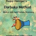 خرید و دانلود دوره Darbuka Method | آموزش تکنیک Split Hand با متد مدرن Raquy Danziger
