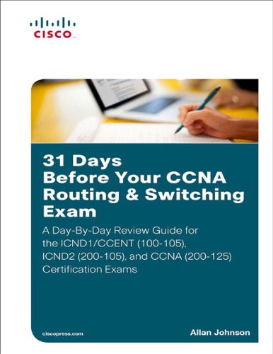 خرید و دانلود نسخه کامل کتاب 31 Days Before Your CCNA Routing & Switching Exam_6868f12ea67d3.jpeg خرید و دانلود نسخه کامل کتاب 31 Days Before Your CCNA Routing & Switching Exam