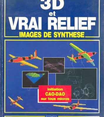 خرید و دانلود نسخه کامل کتاب 3D et vrai relief : images de synthèse