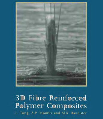 خرید و دانلود نسخه کامل کتاب 3D Fibre Reinforced Polymer Composites