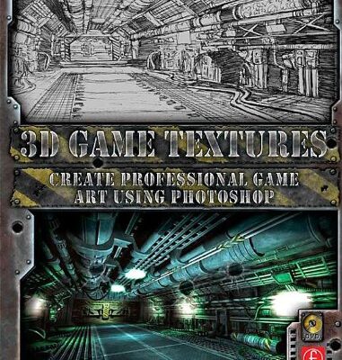 خرید و دانلود نسخه کامل کتاب 3D Game Textures: Create Professional Game Art Using Photoshop