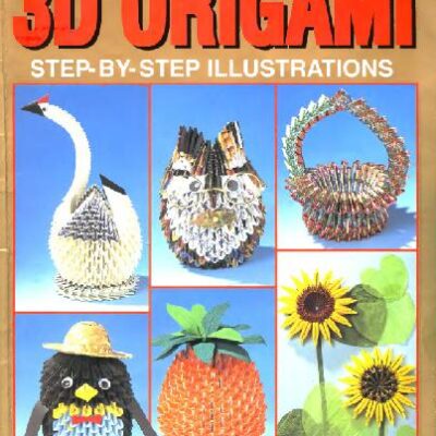 خرید و دانلود نسخه کامل کتاب 3D ORIGAMI