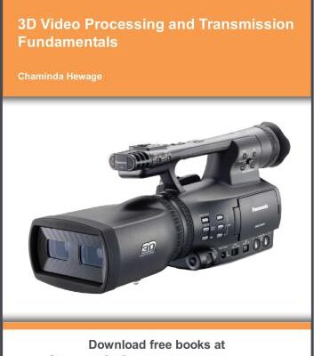 خرید و دانلود نسخه کامل کتاب 3D Video Processing and Transmission Fundamentals