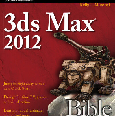 خرید و دانلود نسخه کامل کتاب 3ds Max 2012 Bible