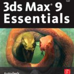 خرید و دانلود نسخه کامل کتاب 3ds Max 9 Essentials: Autodesk Media and Entertainment Courseware