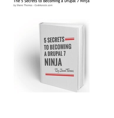 خرید و دانلود نسخه کامل کتاب 5 Secrets to Becoming a Drupal 7 Ninja