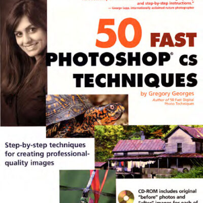 خرید و دانلود نسخه کامل کتاب 50 Fast Photoshop CS Techniques