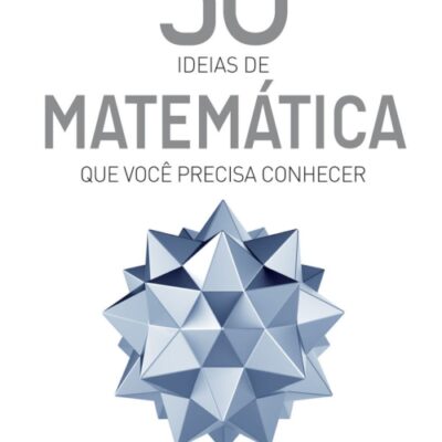 خرید و دانلود نسخه کامل کتاب 50 Ideias de Matemática Que Você Precisa Conhecer