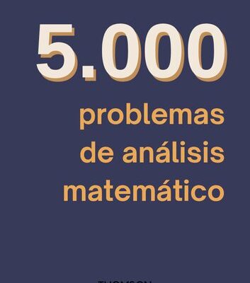 خرید و دانلود نسخه کامل کتاب 5000 problemas de analisis matematico