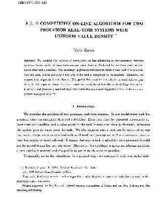 خرید و دانلود نسخه کامل کتاب A 2. 79 competitive online algorithm for two processor real-time systems with uniform value density