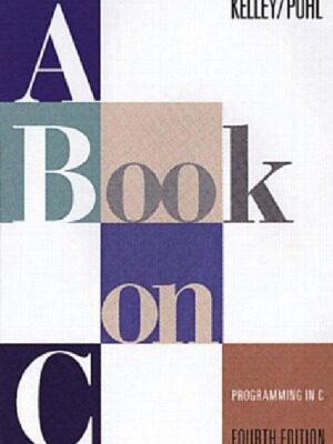 خرید و دانلود نسخه کامل کتاب A Book on C Programming in C