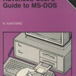 خرید و دانلود نسخه کامل کتاب A Concise Advanced User’s Guide to MS-DOS: Covers V6.2