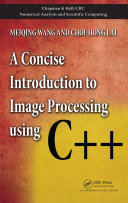 خرید و دانلود نسخه کامل کتاب A Concise Introduction to Image Processing using C++