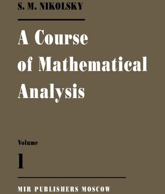خرید و دانلود نسخه کامل کتاب A Course of Mathematical Analysis Volume I