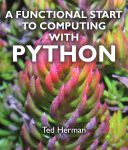 خرید و دانلود نسخه کامل کتاب A Functional Start to Computing with Python