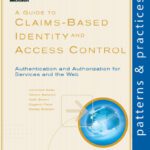 خرید و دانلود نسخه کامل کتاب A Guide to Claims-Based Identity and Access Control (Patterns & Practices)