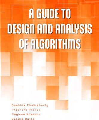 خرید و دانلود نسخه کامل کتاب A Guide to Design and Analysis of Algorithms
