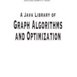 خرید و دانلود نسخه کامل کتاب A Java Library of Graph Algorithms and Optimization
