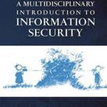 خرید و دانلود نسخه کامل کتاب A Multidisciplinary Introduction to Information Security