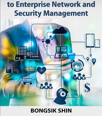 خرید و دانلود نسخه کامل کتاب A Practical Introduction to Enterprise Network and Security Management