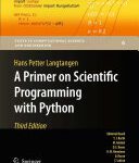 خرید و دانلود نسخه کامل کتاب A Primer on Scientific Programming with Python