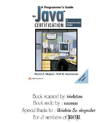 خرید و دانلود نسخه کامل کتاب A Programmer’s Guide to Java Certification: A Comprehensive Primer