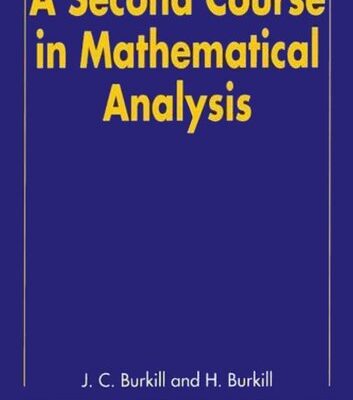 خرید و دانلود نسخه کامل کتاب A Second Course in Mathematical Analysis