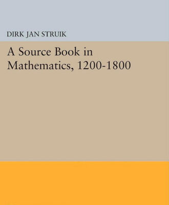 خرید و دانلود نسخه کامل کتاب A Source Book in Mathematics, 1200-1800