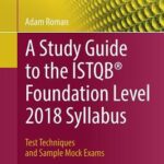 خرید و دانلود نسخه کامل کتاب A Study Guide to the ISTQB® Foundation Level 2018 Syllabus. Test Techniques and Sample Mock Exams