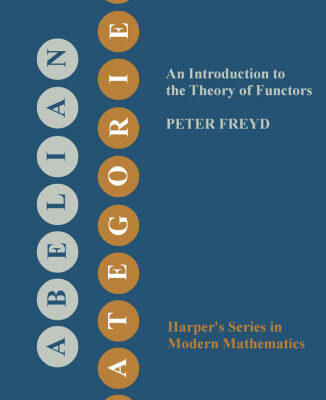 خرید و دانلود نسخه کامل کتاب Abelian Categories: An Introduction to the Theory of Functors