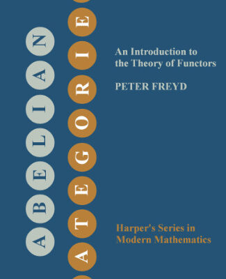خرید و دانلود نسخه کامل کتاب Abelian Categories: An Introduction to the Theory of Functors