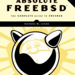 خرید و دانلود نسخه کامل کتاب Absolute FreeBSD: The Complete Guide to FreeBSD