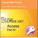 خرید و دانلود نسخه کامل کتاب Access 2007. Part III