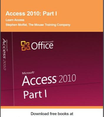 خرید و دانلود نسخه کامل کتاب Access 2010. Part I. Learn Access