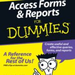 خرید و دانلود نسخه کامل کتاب Access forms & reports for dummies