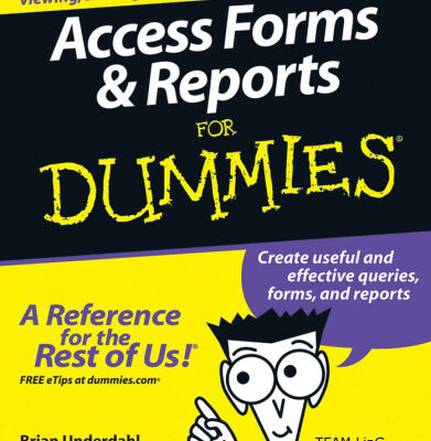 خرید و دانلود نسخه کامل کتاب Access forms & reports for dummies